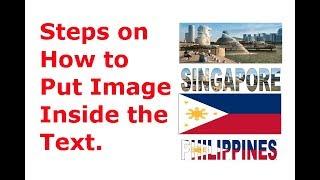 Steps on How to Put Image Inside the Text in Microsoft Word