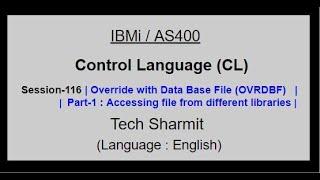 Override with Data Base File (OVRDBF)  (Part-1) | IBM i | AS400 | CLLE | cl programming in IBM i  |