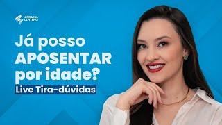 Quando a pessoa tem direito a aposentadoria por idade?