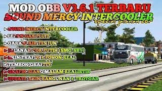 MOD OBB V3.6.1 SOUND MERCY INTERCOOLER -  SPESIAL JALANAN COR & GRAFIK HD | OBB BUSSID V3.6.1