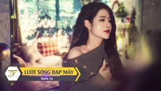 [ KARAOKE TONE NỮ ] LƯỚT SÓNG ĐẠP MÂY - OANH TẠ COVER  ( BEAT Không Bè )