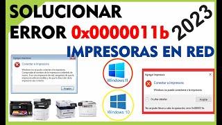 SOLUCIONAR ERROR 0x0000011b Windows no puede Conectarse a Impresora / Windows 7, 8, 8.1, 10, 11-2023