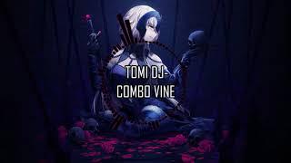 Tomi DJ - Combo Vine