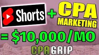 Earn $10,000/Month with YouTube Shorts and Cpa Marketing Method (Full Tutorial)