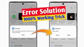 app not installed as package conflicts with an existing package | app not installed problem whatsapp