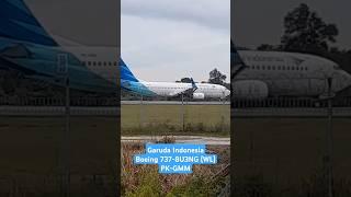 Garuda Indonesia ガルダインドネシヤ Boeing 737-800NG backtrack & takeoff to CGK #garudaindonesia #shorts