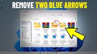 Remove Two Blue Arrows on Icons in Windows 11 / 10 | How To Get rid of Double blue arrows ↙️↗️