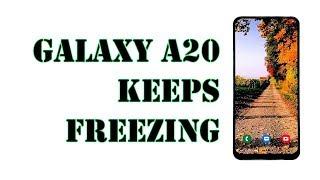 Samsung Galaxy A20 keeps freezing. Here’s how to fix it.