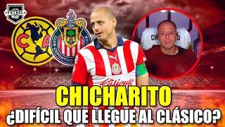 ¿CHICHARITO SE BAJA del CLÁSICO? ¡Será el DEBUT de la HORMIGA en los CLÁSICOS! | Noticias CHIVAS