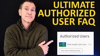 2021 Credit Card Authorized User FAQ - Build Your Credit with Authorized Use of Someone Else's Card