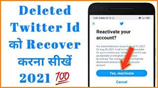 Deleted Twitter account ko recover kaise kare | How to recover a deleted Twitter account 2021