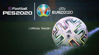 PES 2020 UEFA EURO 2020 | Official Trailer |magic