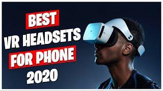 Best VR Headsets for Phone in 2020