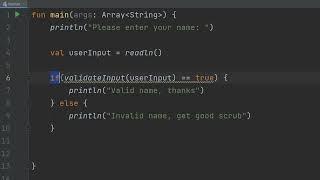 How to Get User Input and Validate It Using Kotlin (Simple)