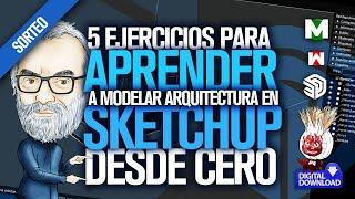 ️ SketchUp modelado de ARQUITECTURA desde cero | TUTORIAL español BASICO para arquitectos 1ra PARTE