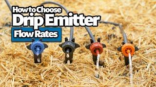 How to Choose the Right Drip Emitter Flow Rate