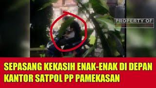 VIDEO VIRAL! MUDA-MUDI DI PAMEKASAN BERMESRAAN DI DEPAN KANTOR SATPOL PP