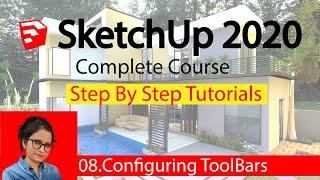 #SKETCHUP 2020 TUTORIALS FOR BEGINNERS #configuring toolbars