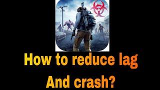 How to fix lag and crash last island of survival