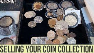 Selling your coin collection.