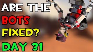 TF2: Are The Bots Fixed? (Day 31)