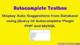 Autocomplete Textbox using jQuery, PHP and MySQL