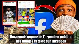 Vous pouvez désormais gagner de l'argent en publiant des images et textes sur Facebook| Monétisation