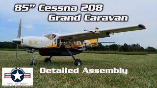 Legend Hobby / Seagull Models CESSNA GRAND CARAVAN EX 85″ - Full Assembly Review | HobbyView