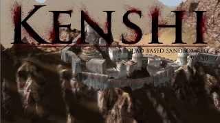 Kenshi (v0.50 Progress Trailer)