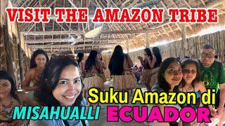 VISIT THE AMAZON TRIBE IN MISAHUALLI - ECUADOR #VLOG144