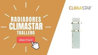 RADIADOR TOALLERO CLIMASTAR | Precios y Ofertas