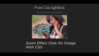 Zoom Effect On Image Click With Pure CSS.