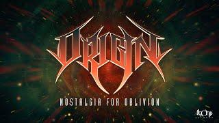 ORIGIN - Nostalgia For Oblivion (Official Lyric Video)