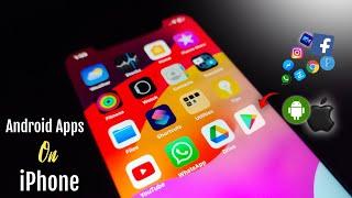 iPhone Me Android Apps Kaise Install Kare | iPhone Me Android Apps Download Karne Ka Tarika