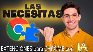 EXTENSIONES  POTENTES para GOOGLE CHROME que necesitas instalar YA con Inteligencia Artificial "