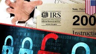 Identity theft at IRS: Hackers steal 100,000 taxpayers data in cyberattack - TomoNews