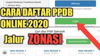 Cara Daftar PPDB ONLINE 2020 Jalur ZONASI | PPDB ONLINE 2020