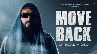 Move Back (Lyrical Video) | RP SINGH | New Haryanvi Song 2024 | Haryanvi Hip Hop