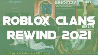 ROBLOX CLANS REWIND 2021