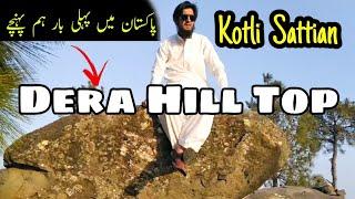 Dera Hill Top Kotli Sattian | Kotli Sattian 2021 |New Tourist Destination