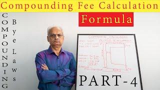 अपनी बिल्डिंग की Compounding Fee की  Calculation स्वयं कैसे करें  Formula for compounding Fee Part 4