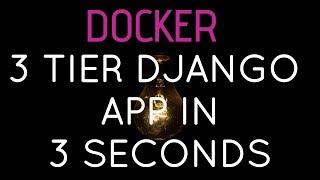 3 tier #django app in 3 seconds with #nginx #postgresql #gunicorn and #docker