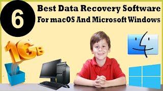 Top 6 Best Data Recovery Software for Windows And macOS - Recover 1GB Of Data Free Limit