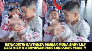 MERINDING DETIK" RAYYANZA JAMBAK BABY LILY,RAFATHAR PANIK KARYAWAN RANS LANGSUNG TEGANG BANGET ?!