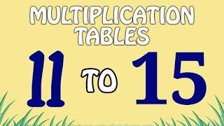 Multiplication Tables 11 To 15 | Multiplication Songs For Kids | Fun And Learn