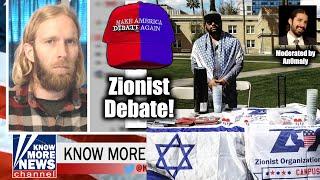Zionist Debate! Adam "Know More News" Green vs. Zionist Organization Of America's Antar Davidson