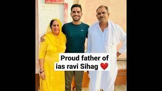 ias ravi kumar Sihag with father saab ️upsc new motivational video #shorts