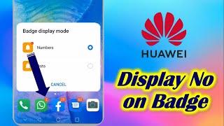Change Badge Display Mode in Huawei