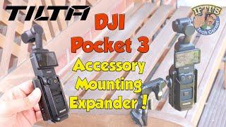 TILTA Accessory Mounting Expander for DJI Osmo Pocket 3 : REVIEW