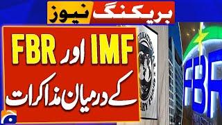 Negotiations between IMF and FBR | Inside News | Geo News